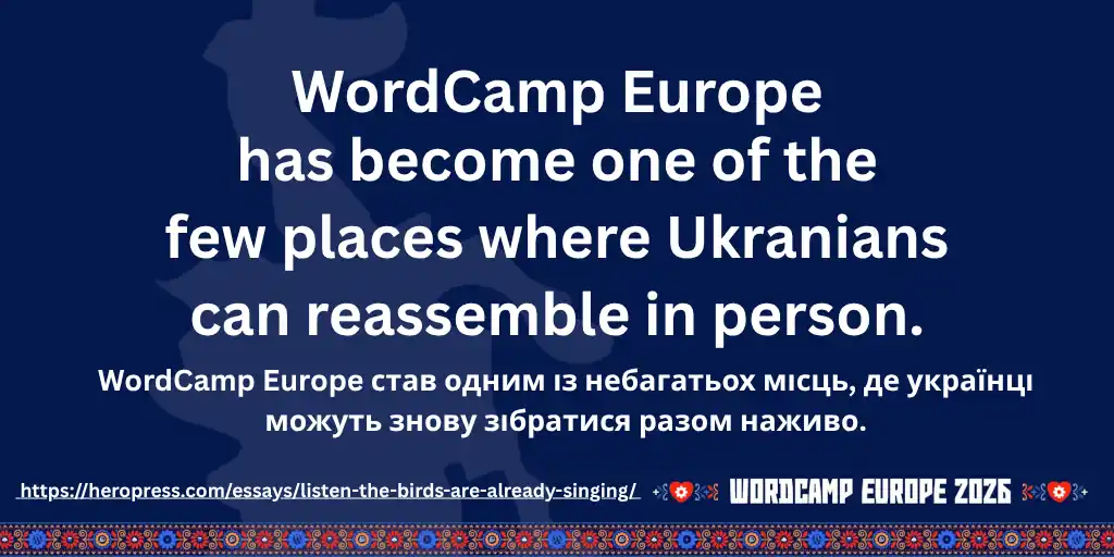 HeroPress: “Listen… the birds are already singing” – “Послухай… пташки заспівали” heropress: “listen… the birds are already singing” – “Послухай… пташки заспівали”